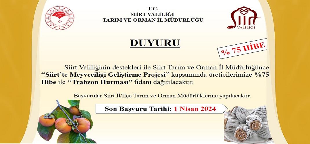Siirt’te "Trabzon Hurması" Fidanı Dağıtılacaktır.